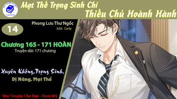 Mạt Thế Trọng Sinh Chi Thiếu Chủ Hoành Hành